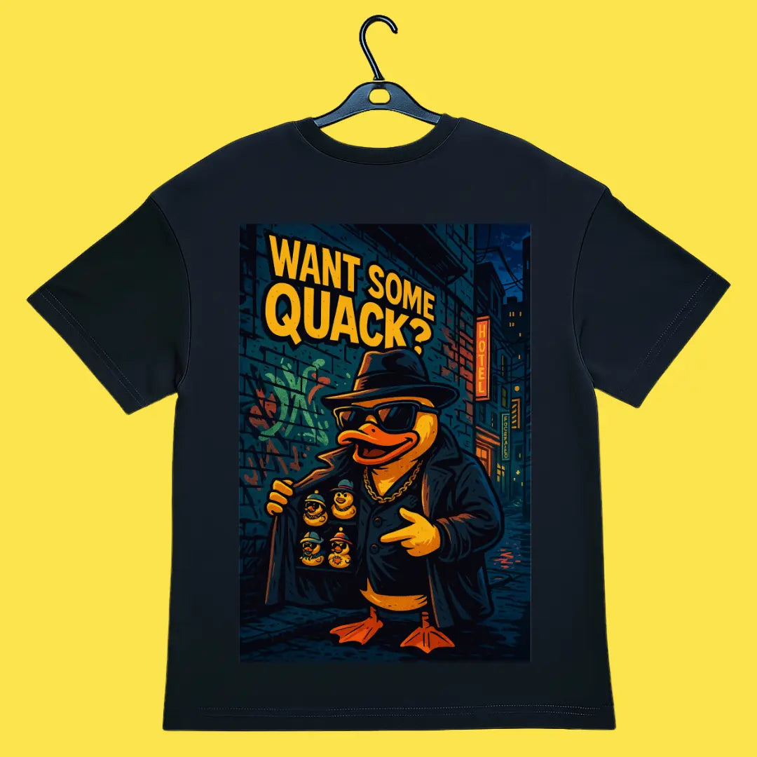 Want some quack? Oversized Tee (Unisex)