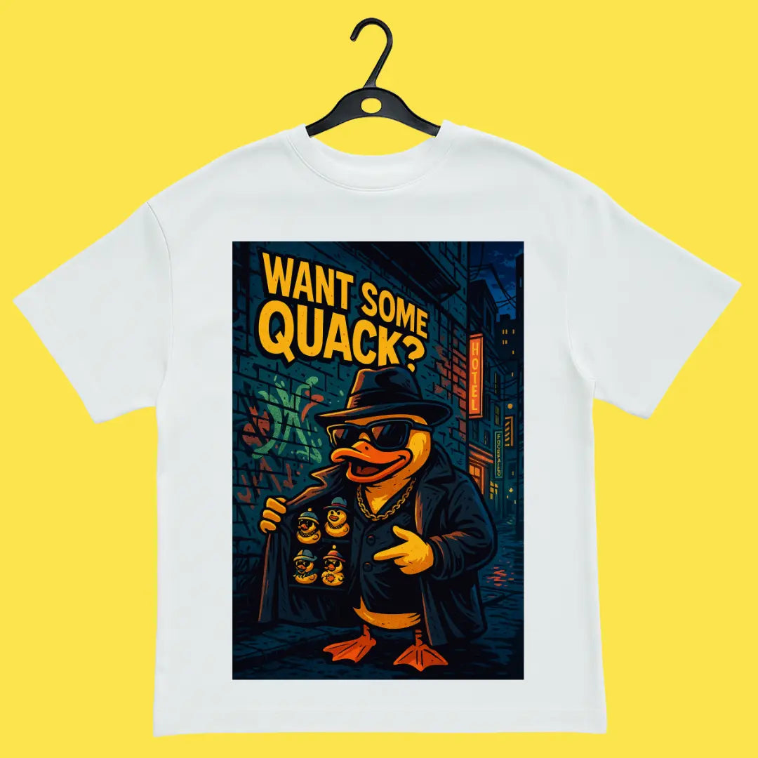 Want some quack? Oversized Tee (Unisex)
